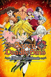 The Seven Deadly Sins: Knights of Britannia